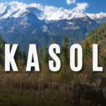 Kasol – Top 12 Must Visit Places | Tour Plan & Tour Guide